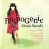 鈴木祥子/RADIOGENIC